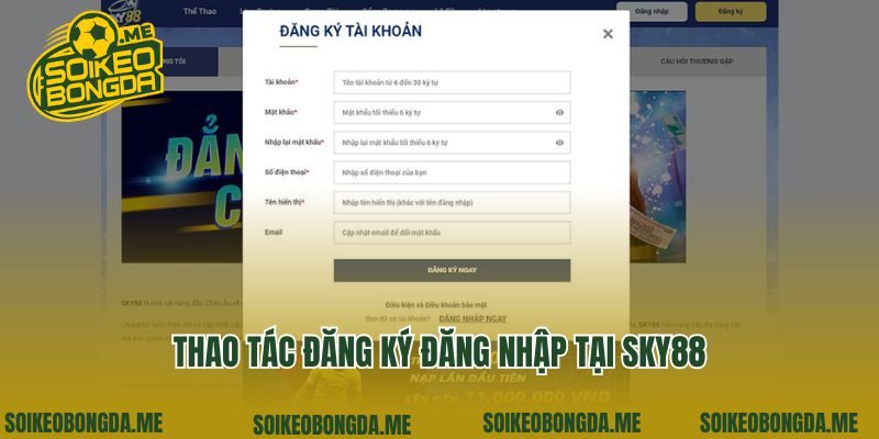 Thao tác đăng ký đăng nhập tại Sky88
